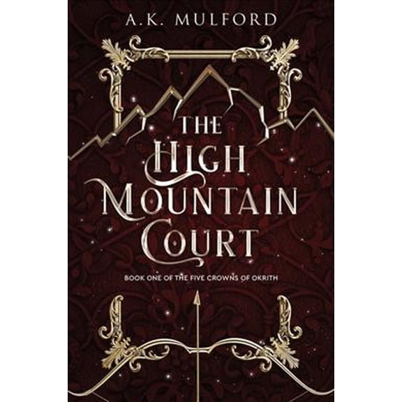 Pre-Owned The High Mountain Court (Paperback) 0063291622 9780063291621