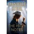 thumbnail image 1 of Pre-Owned The High Notes: A Novel by Danielle Steel (Paperback), Literature & Fiction, English, 1 of 1