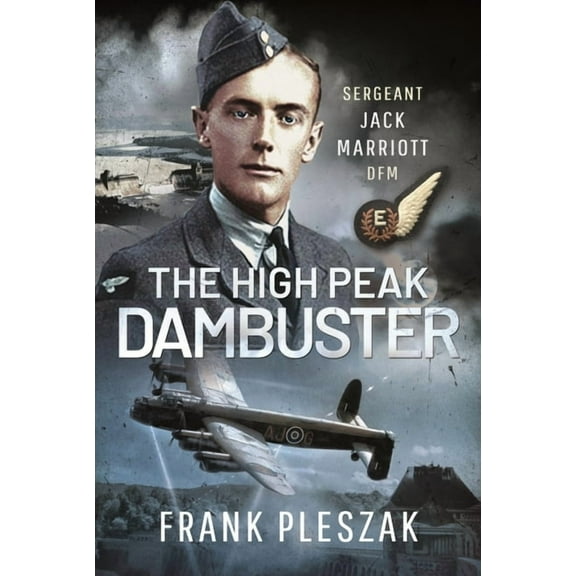 The High Peak Dambuster (Hardcover)
