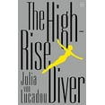 thumbnail image 1 of Pre-Owned The High-Rise Diver (Paperback) 164286076X 9781642860764, 1 of 1