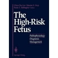thumbnail image 1 of The High-Risk Fetus: Pathophysiology, Diagnosis, and Management, (Paperback), 1 of 1