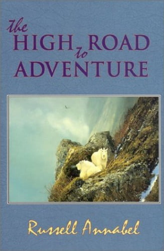 Pre-Owned The High Road to Adventure (Hardcover) 1571570667 9781571570666