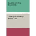 thumbnail image 1 of The High School Boys' Fishing Trip (Paperback), 1 of 1