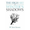 thumbnail image 1 of The High Sky of Winter's Shadows, (Paperback), 1 of 1