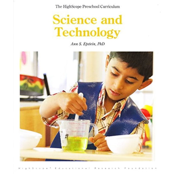 Pre-Owned The HighScope Preschool Curriculum: Science and Technology, 9781573796576, 1573796573, Paperback,