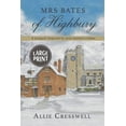 thumbnail image 1 of The Highbury Trilogy Mrs Bates of Highbury: A prequel inspired by Jane Austen's 'Emma'., Book 1, (Paperback), 1 of 1