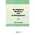thumbnail image 1 of Pre-Owned The Highbush Blueberry and Its Management (Hardcover) 156022021X 9781560220213, 1 of 1