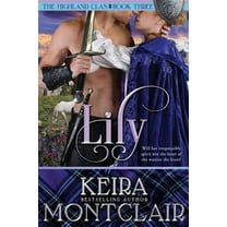 The Highland Clan: Lily (Paperback)