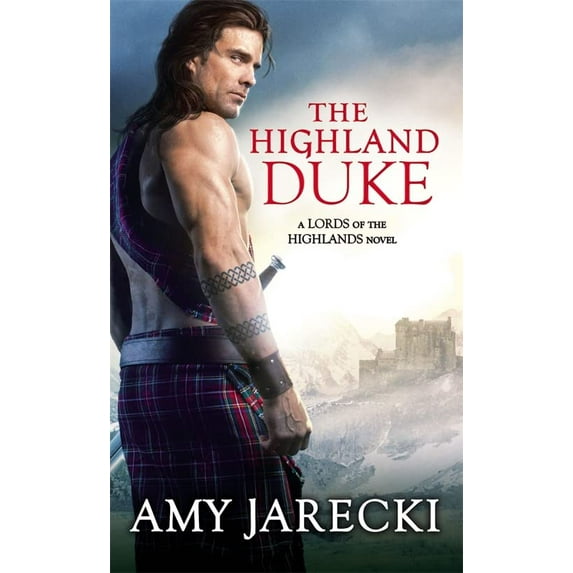 Pre-Owned The Highland Duke (Mass Market Paperback) 1455597805 9781455597802