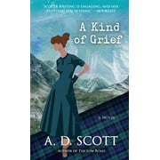 The Highland Gazette Mystery Series: A Kind of Grief : A Novel (Series #6) (Paperback)