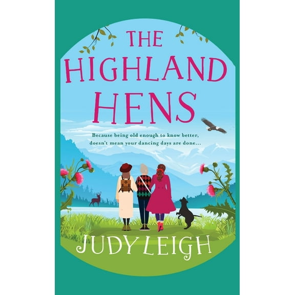 The Highland Hens, (Hardcover)