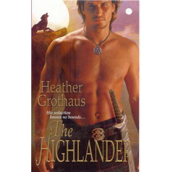 Pre-Owned The Highlander (Mass Market Paperback) 1420102427 9781420102420