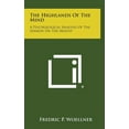 thumbnail image 1 of The Highlands of the Mind : A Psychological Analysis of the Sermon on the Mount (Hardcover), 1 of 1