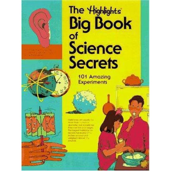 Pre-Owned The Big Book of Science Secrets (Paperback) 156397651X 9781563976513