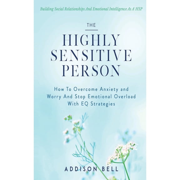 The Highly Sensitive Person, (Paperback)