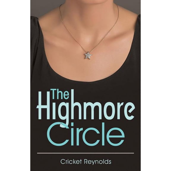 The Highmore Circle (Paperback)