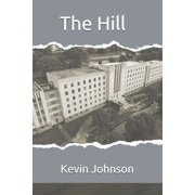 The Hill, (Paperback)