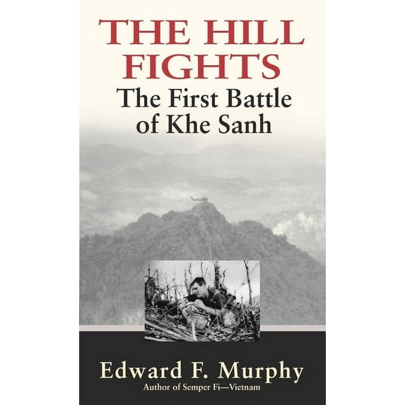 The Hill Fights, (Paperback)