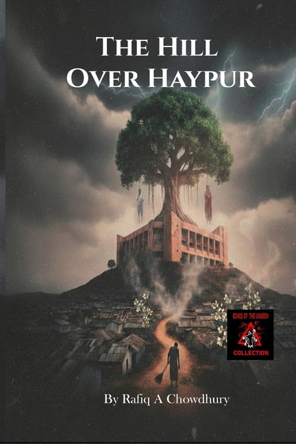 The Hill Over Haypur, (Paperback)