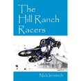 thumbnail image 1 of The Hill Ranch Racers (Paperback), 1 of 1