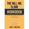 thumbnail image 1 of The Hill We Climb Workbook: An Inaugural Poem for the Country By (Amanda Gorman), (Paperback), 1 of 1