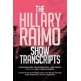 thumbnail image 1 of The Hillary Raimo Show Transcripts, (Paperback), 1 of 1