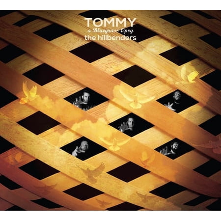 The Hillbenders - Tommy: A Bluegrass Opry - Music & Performance - CD