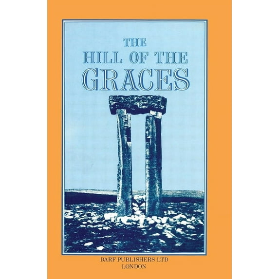 The Hills of the Graces (Hardcover)