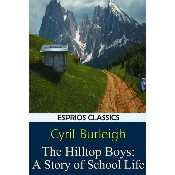 The Hilltop Boys (Paperback)