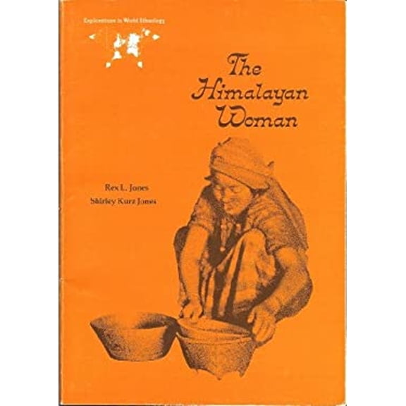 Pre-Owned The Himalayan Woman: A Study of Limbu Women in Marriage and Divorce (Paperback) 0874843790 9780874843798