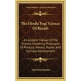 thumbnail image 1 of The Hindu Yogi Science Of Breath, (Hardcover), 1 of 1