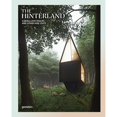 thumbnail image 1 of Pre-Owned The Hinterland : Cabins, Love Shacks and Other Hide-Outs (Hardcover) 9783899556636, 1 of 1