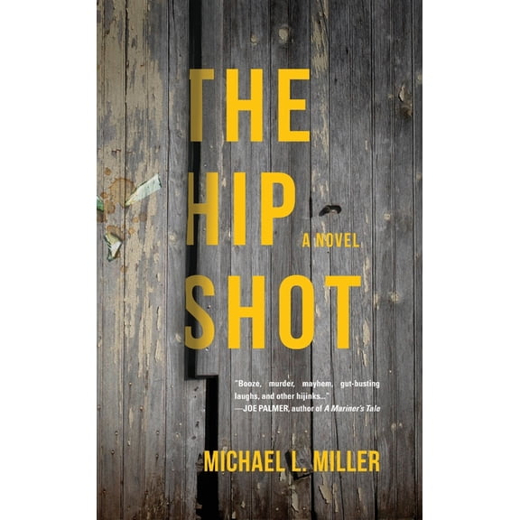 The Hip Shot, (Hardcover)