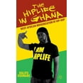 The Hiplife in Ghana (Hardcover)