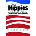 thumbnail image 1 of Pre-Owned The Hippies and American Values (Paperback) 0870496948 9780870496943, 1 of 1