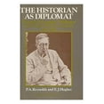 thumbnail image 1 of Pre-Owned The Historian As Diplomat : Charles Kingsley Webster and the United Nations, 1939-1946 9780855201319 Used, 1 of 1