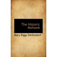 thumbnail image 1 of The Historic Mohawk (Paperback), 1 of 1