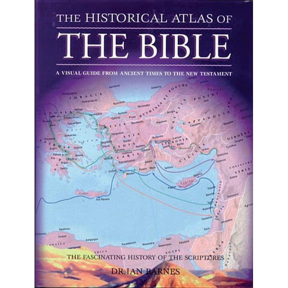 Pre-Owned The Historical Atlas of the Bible (Paperback) by Ian Barnes