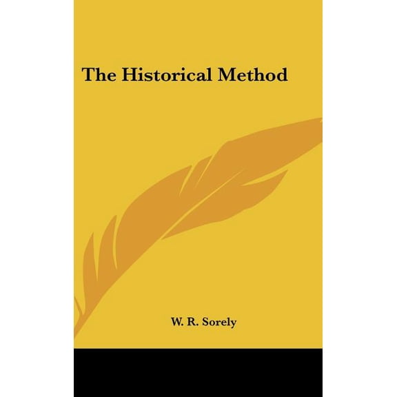 The Historical Method (Hardcover)