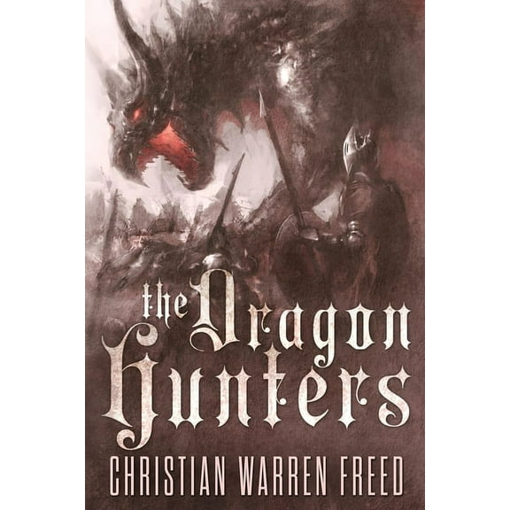 The Histories of Malweir The Dragon Hunters, Book 2, (Paperback)