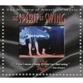 thumbnail image 1 of The History Of American Music: The Spirit Of Swing (Includes DVD) (Digi-Pak), 1 of 1