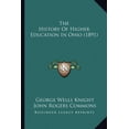 thumbnail image 1 of The History Of Higher Education In Ohio (1891) (Paperback), 1 of 1