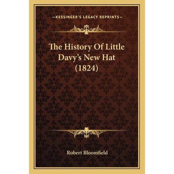 The History Of Little Davy's New Hat (1824) (Paperback)