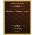 thumbnail image 1 of The History Of Motion Pictures (Paperback), 1 of 1