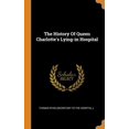 thumbnail image 1 of The History Of Queen Charlottes Lying-in Hospital Hardcover 0343484471 9780343484477 Thomas Ryan secretary to the hospital., 1 of 1