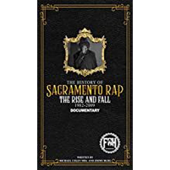The History Of Sacramento Rap