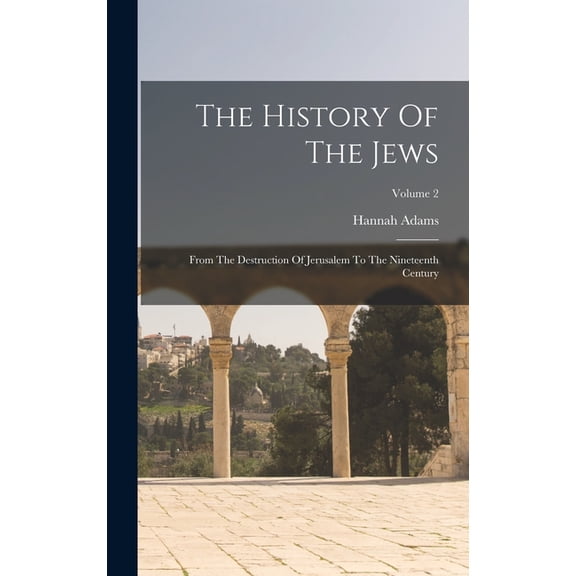 The History Of The Jews, (Hardcover)