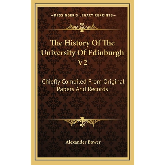 The History Of The University Of Edinburgh V2 (Hardcover)