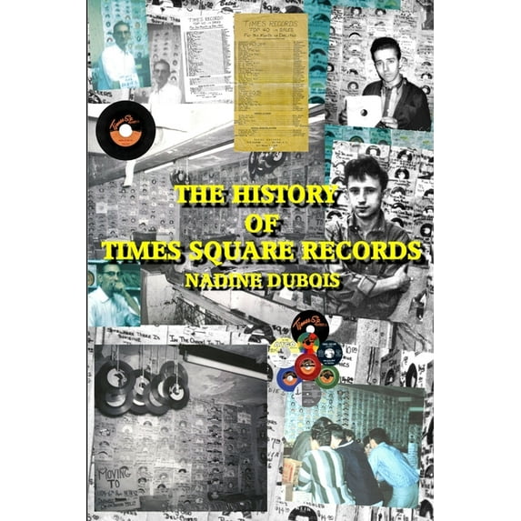 The History Of Times Square Records, (Paperback)