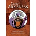 thumbnail image 1 of Eerie Arkansas, (Paperback), 1 of 1